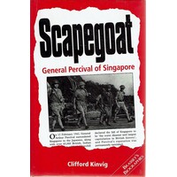 Scapegoat. General Percival Of Singapore