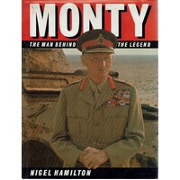 Monty. The Man Behind The Legend