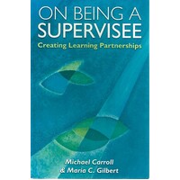 On Being A Supervisee