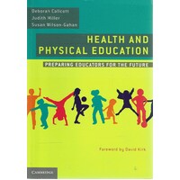 Health and Physical Education. Preparing Educators for the Future