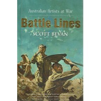 Australian Artists At War. Battle Lines