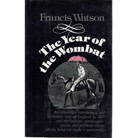 The Year Of The Wombat. England. 1857