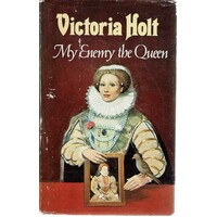 My Enemy The Queen