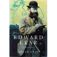 Edward Lear. A Biography