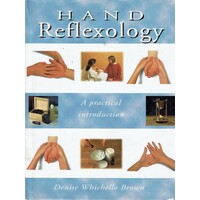 Hand Reflexology. A Practical Introduction