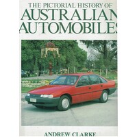 The Pictorial History Of Australian Automobiles