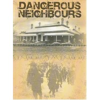 Dangerous Neighbours
