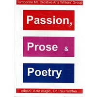 Passion, Prose And Poetry