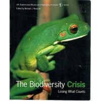 The Biodiversity Crisis. Losing What Counts