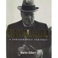 Churchill. A Photographic Portrait