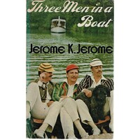 Three Men In A Boat To Say Nothing Of The Dog