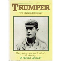 Trumper. The Illustrated Biography