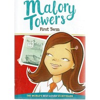 Malory Towers. First Term