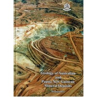 Geology of Australian And Papua New Guinean Mineral Deposits. (Monograph 22)