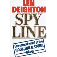 Spy Line. The Second Novel In The Hook, Line And Sinker Trilogy