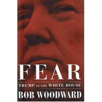 Fear. Trump In The White House