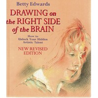 Drawing On The Right Side Of The Brain