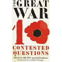 The Great War. Contested Questions