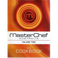 MasterChef Australia. The Cookbook - Volume 2