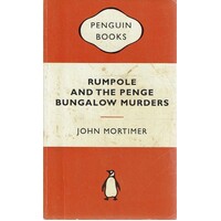 Rumpole And The Penge Bungalow Murders