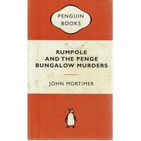 Rumpole And The Penge Bungalow Murders