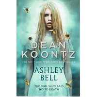 Ashley Bell. The Girl Who Said No
