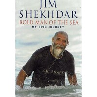 Bold Man Of The Sea. My Epic Journey