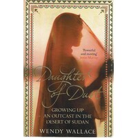 Daughter of Dust. Growing up an Outcast in the Desert of Sudan