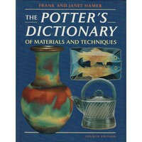 The Potter's Dictionary Of Materials And Techniques