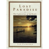 Lost Paradise. The Exploration Of The Pacific