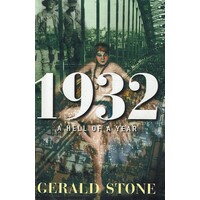 1932. A Hell Of A Year
