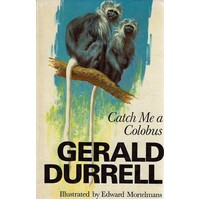 Catch Me A Colobus