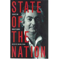 State Of The Nation. Essays For Robert Manne