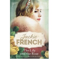 The Lily And The Rose