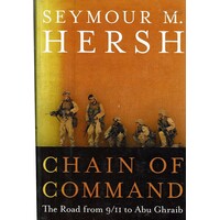 Chain Of Command. The Road From 9/11 To Abu Ghraib