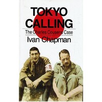 Tokyo Calling. The Charles Cousens Case