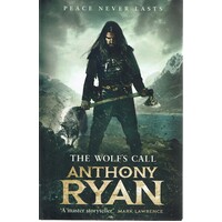 The Wolf's Call. Book One Of Raven's Blade
