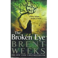 The Broken Eye. Lightbringer. Book 3
