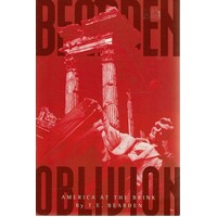 Oblivion. America At The Brink