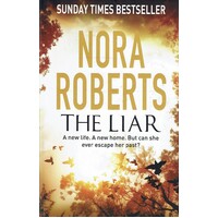 The Liar. A New Life,a New Home, But Can She Ever Escape Her Past