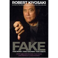 Fake. Fake Money. Fake Teachers, Fake Assets