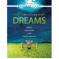 Exploring The Nature And Gift Of Dreams. How To Understand Your Dream Language