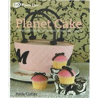 Planet Cake. A Beginner's Guide To Decorating Incredible Cakes