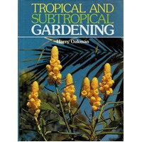 Tropical And Subtropical Gardening