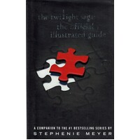 The Twilight Saga. The Official Illustrated Guide