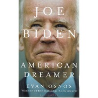 Joe Biden. American Dreamer