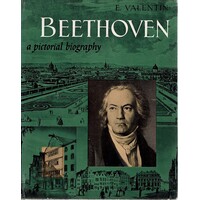 Beethoven. A Pictorial Biography