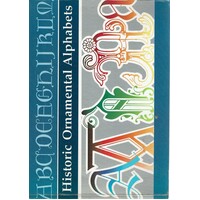 Historic Ornamental Alphabets
