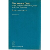 The Normal Child. Some Problems Of The Early Years And Their Treatment