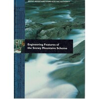 Engineering Features Of The Snowy Mountains Scheme